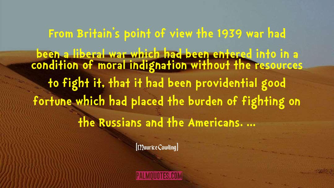 Moral Indignation quotes by Maurice Cowling