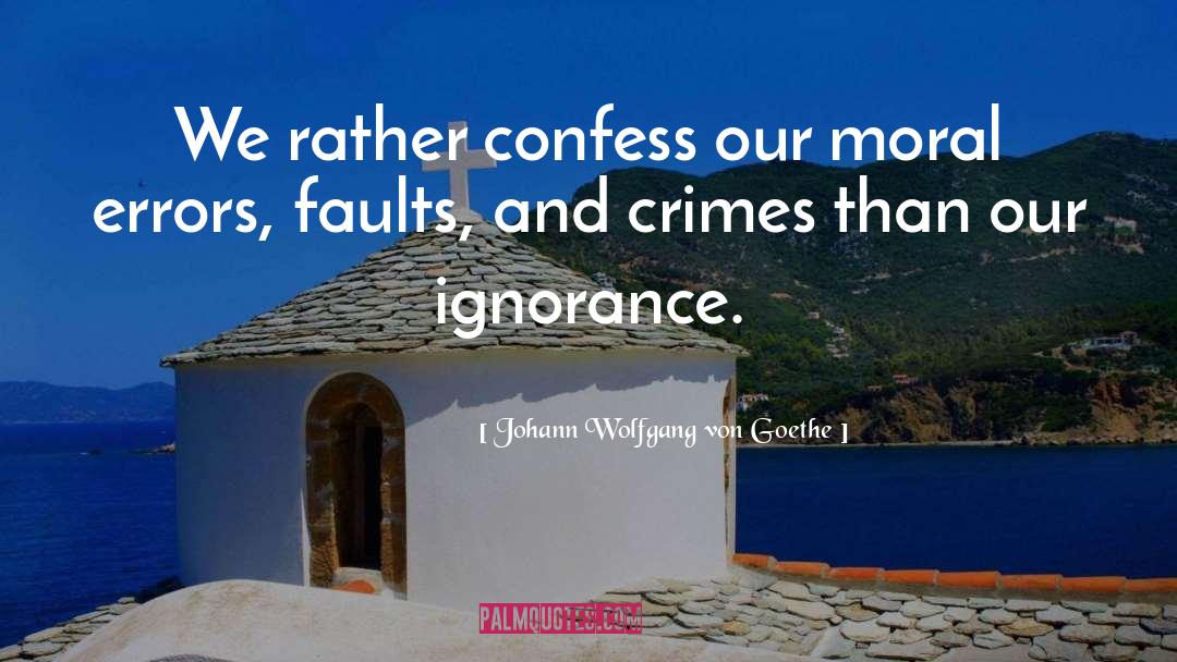 Moral Injury quotes by Johann Wolfgang Von Goethe