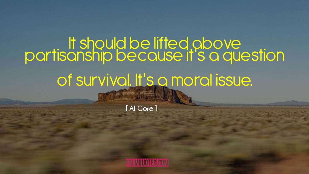 Moral Issues quotes by Al Gore