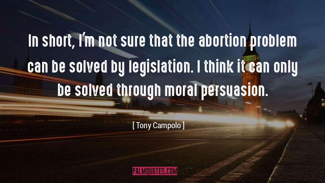 Moral Justification quotes by Tony Campolo