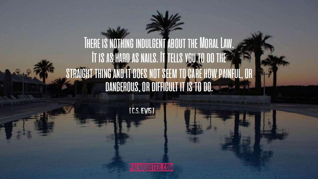 Moral Law quotes by C.S. Lewis
