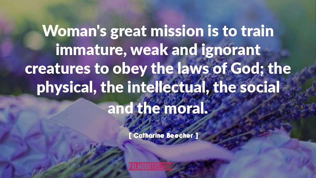 Moral Law quotes by Catharine Beecher