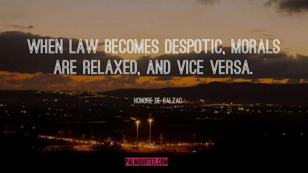 Moral Law quotes by Honore De Balzac