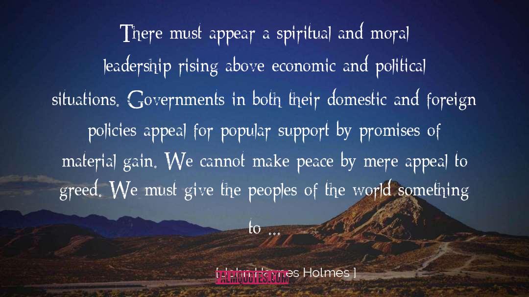 Moral Leadership quotes by John Haynes Holmes