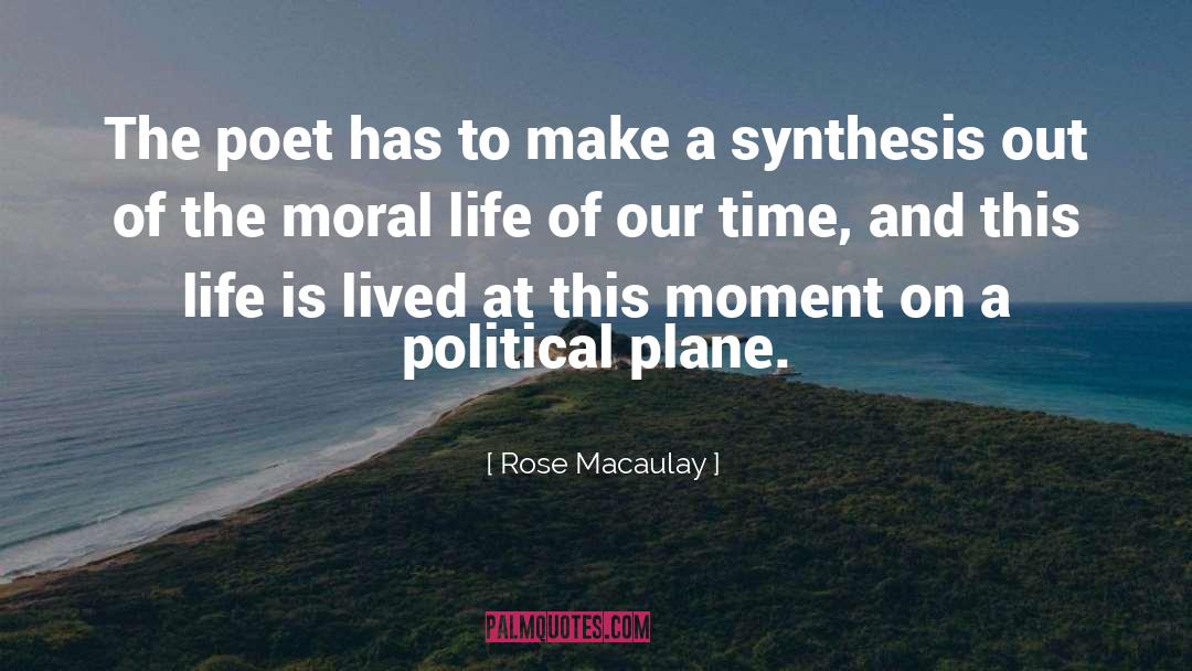 Moral Life quotes by Rose Macaulay