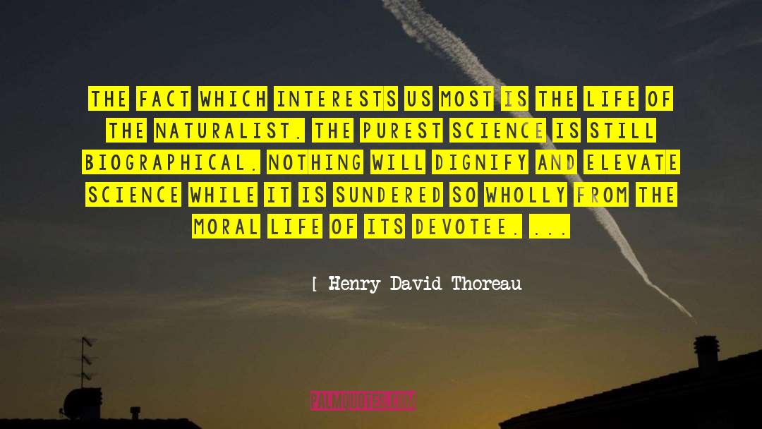 Moral Life quotes by Henry David Thoreau