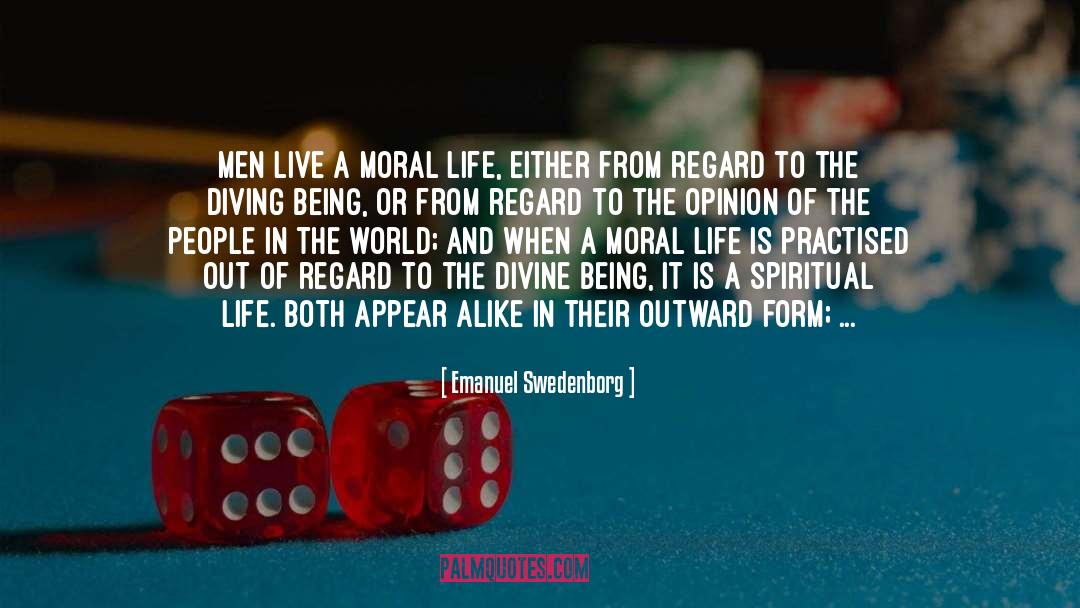 Moral Life quotes by Emanuel Swedenborg