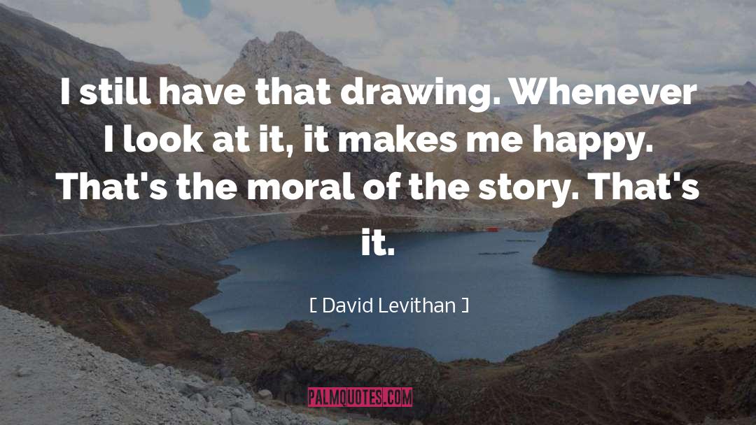Moral Meaning quotes by David Levithan
