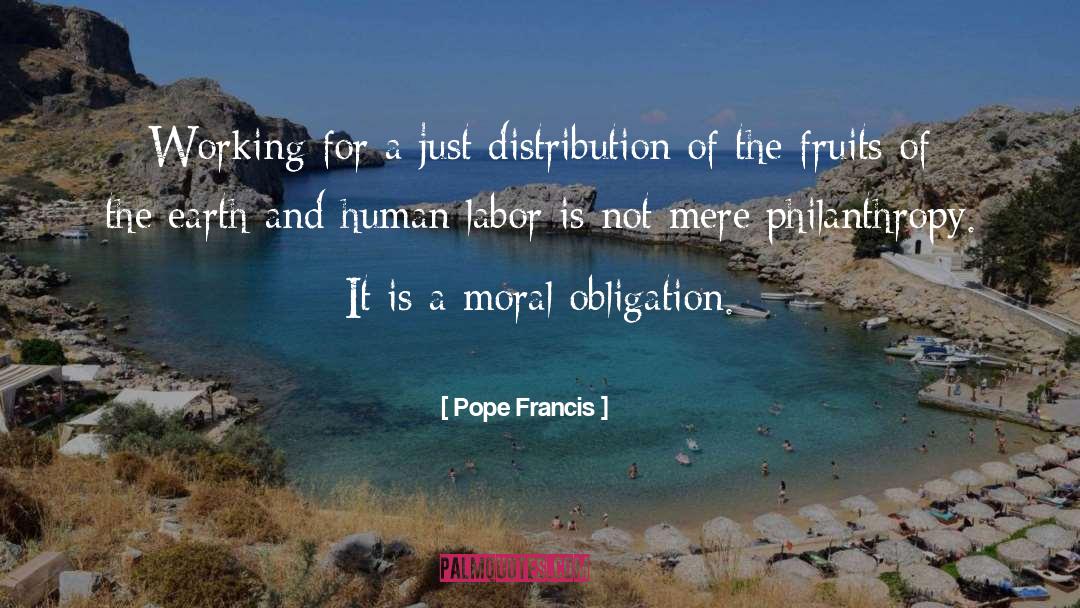 Moral Obligation quotes by Pope Francis