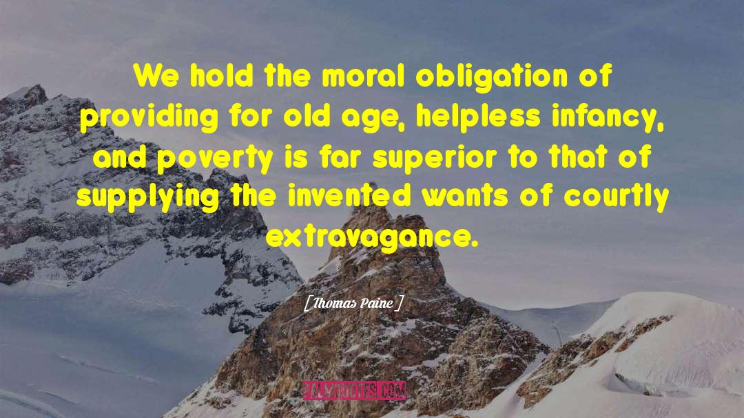 Moral Obligation quotes by Thomas Paine