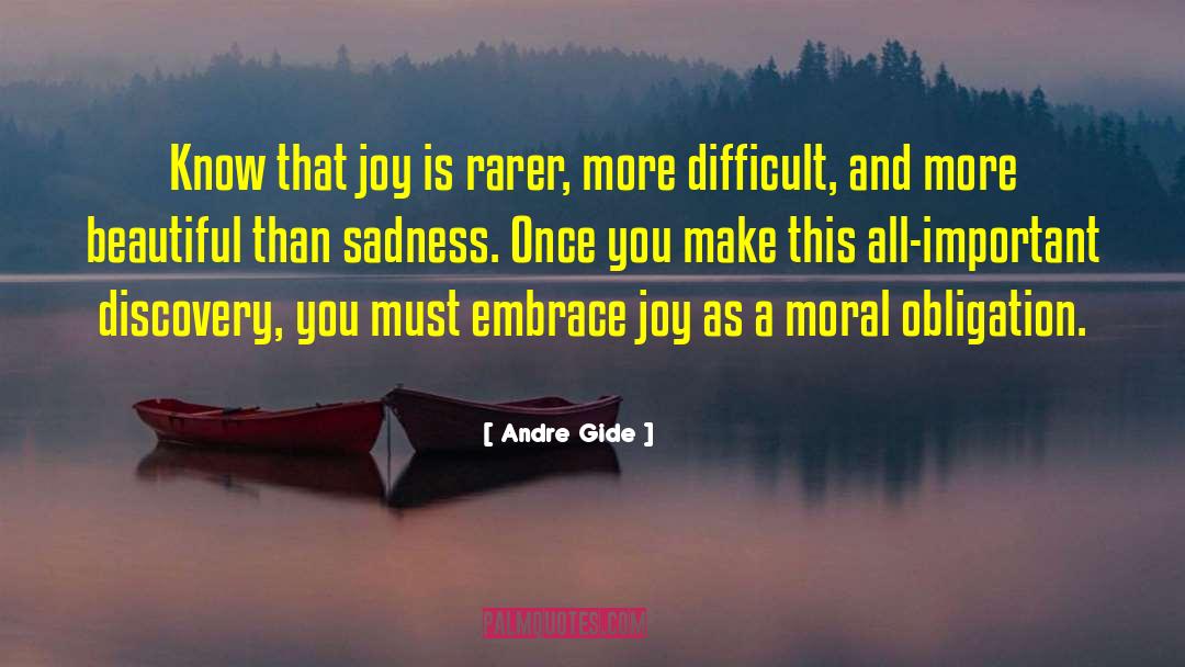 Moral Obligation quotes by Andre Gide