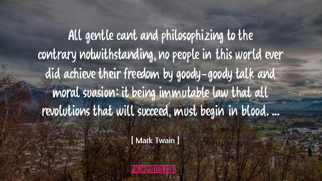 Moral Perfection quotes by Mark Twain