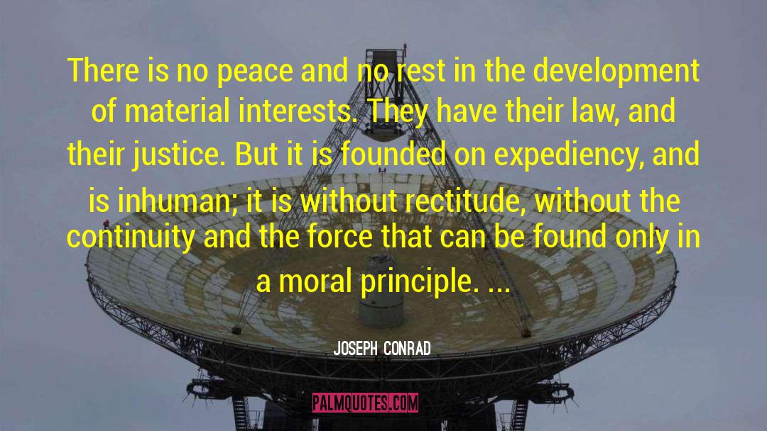 Moral Principle quotes by Joseph Conrad