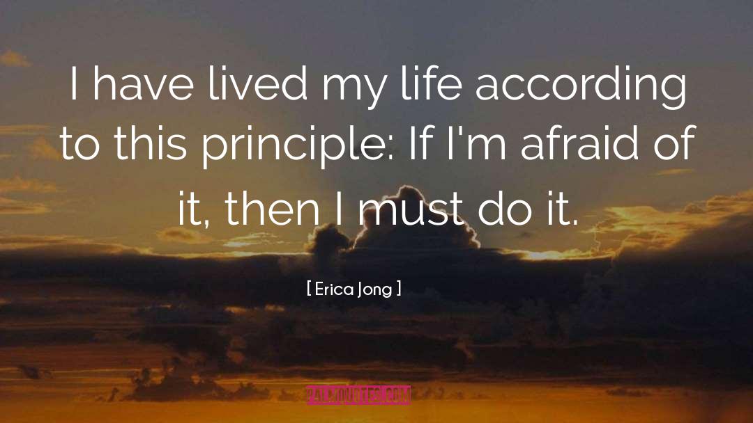 Moral Principle quotes by Erica Jong