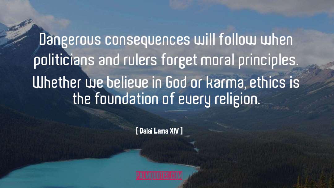 Moral Principles quotes by Dalai Lama XIV