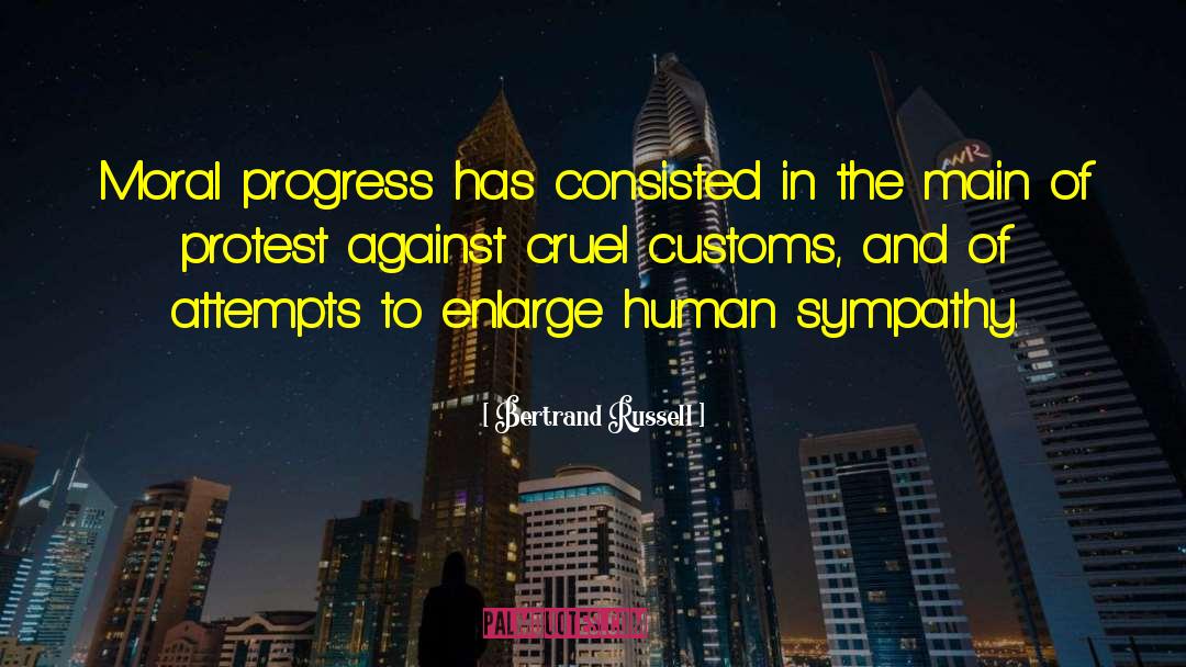 Moral Progress quotes by Bertrand Russell