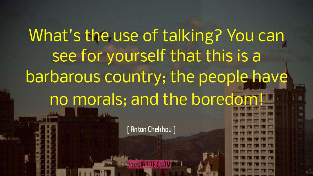 Moral Progress quotes by Anton Chekhov