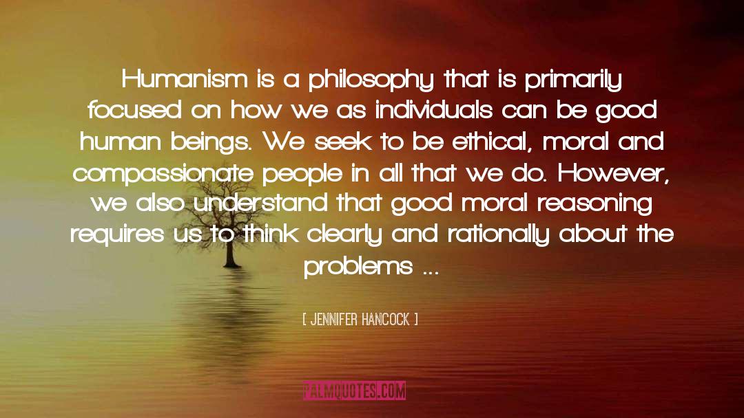 Moral Reasoning quotes by Jennifer Hancock