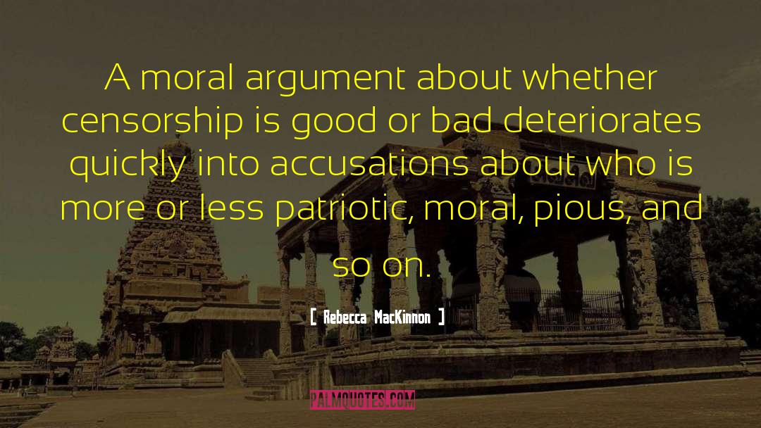 Moral Relativism quotes by Rebecca MacKinnon