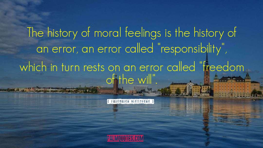 Moral Relativism quotes by Friedrich Nietzsche