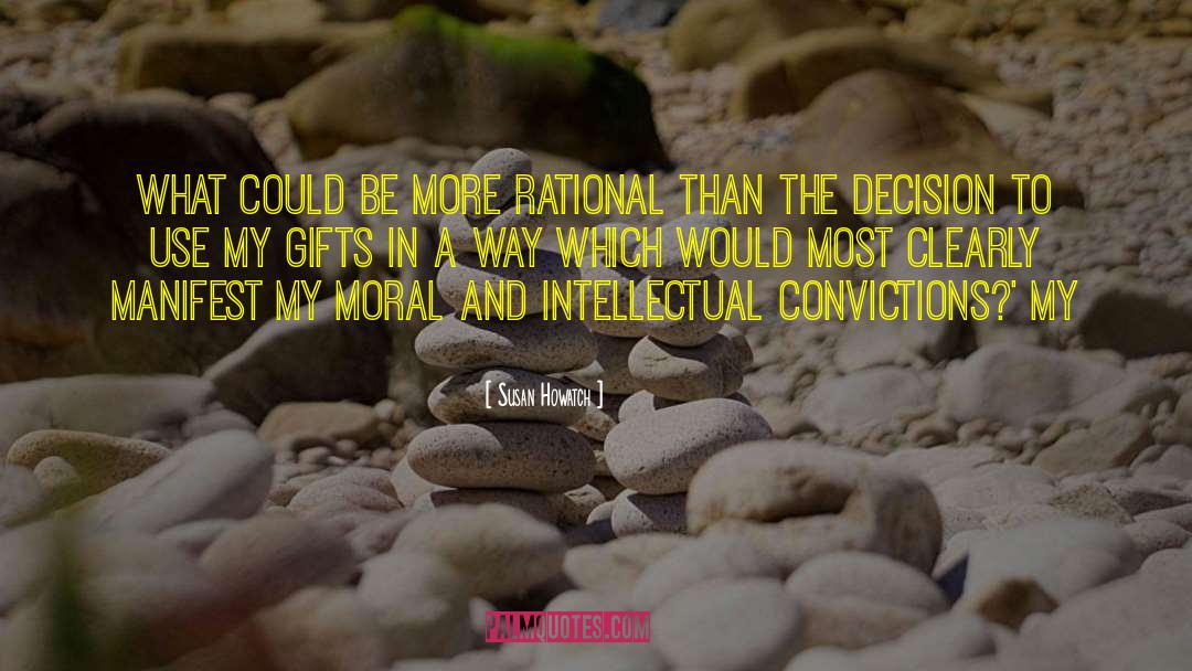 Moral Relativism quotes by Susan Howatch