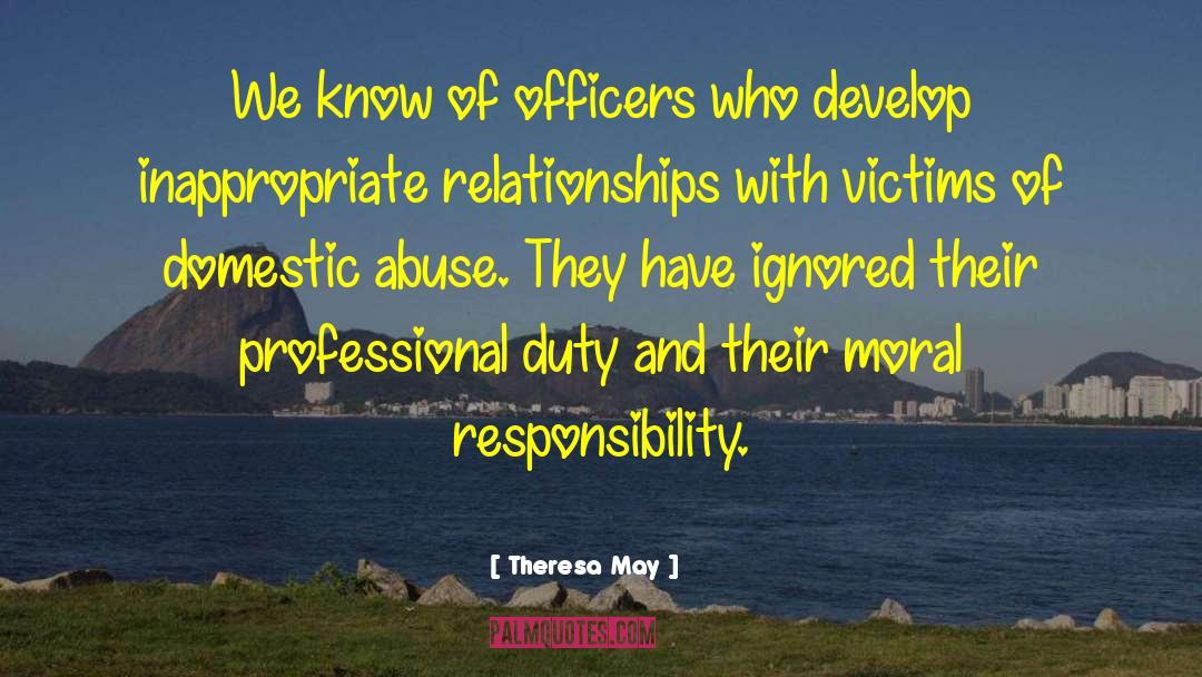 Moral Responsibility quotes by Theresa May