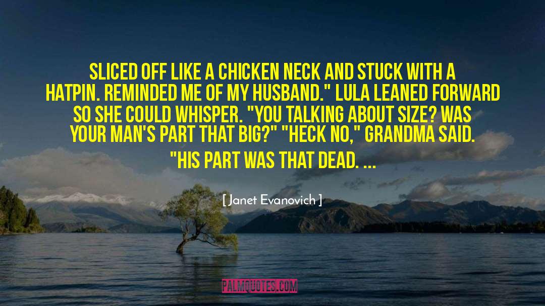 Moral Size quotes by Janet Evanovich