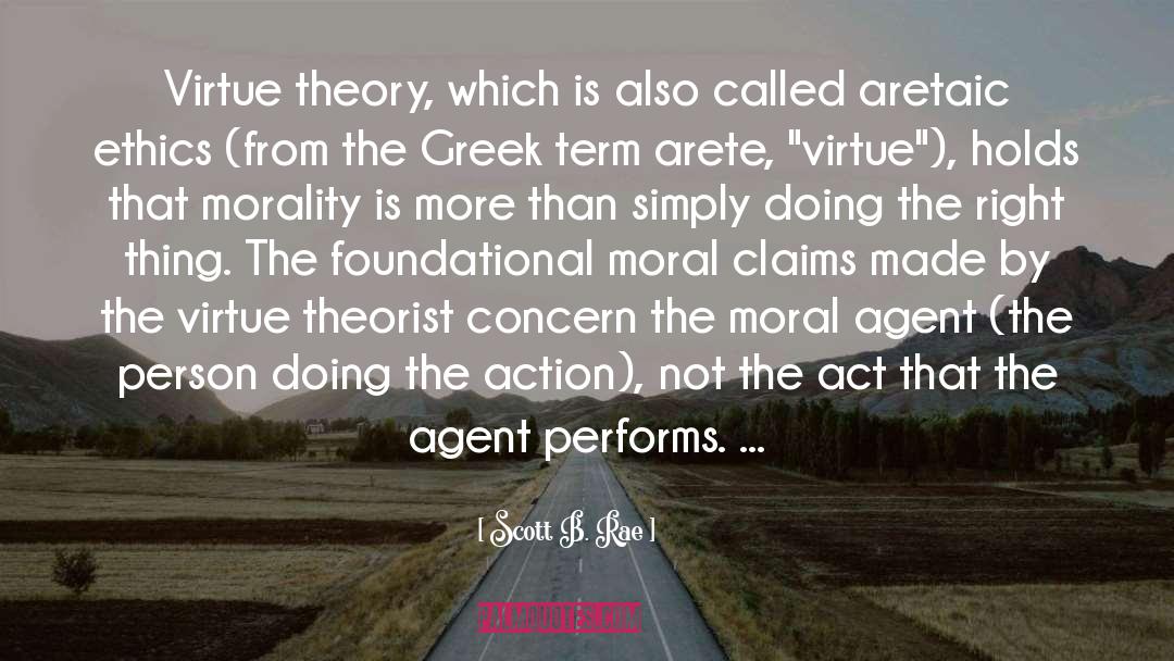 Moral Teaching quotes by Scott B. Rae