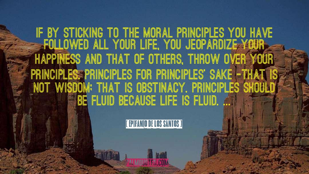 Moral Theory quotes by Epifanio De Los Santos