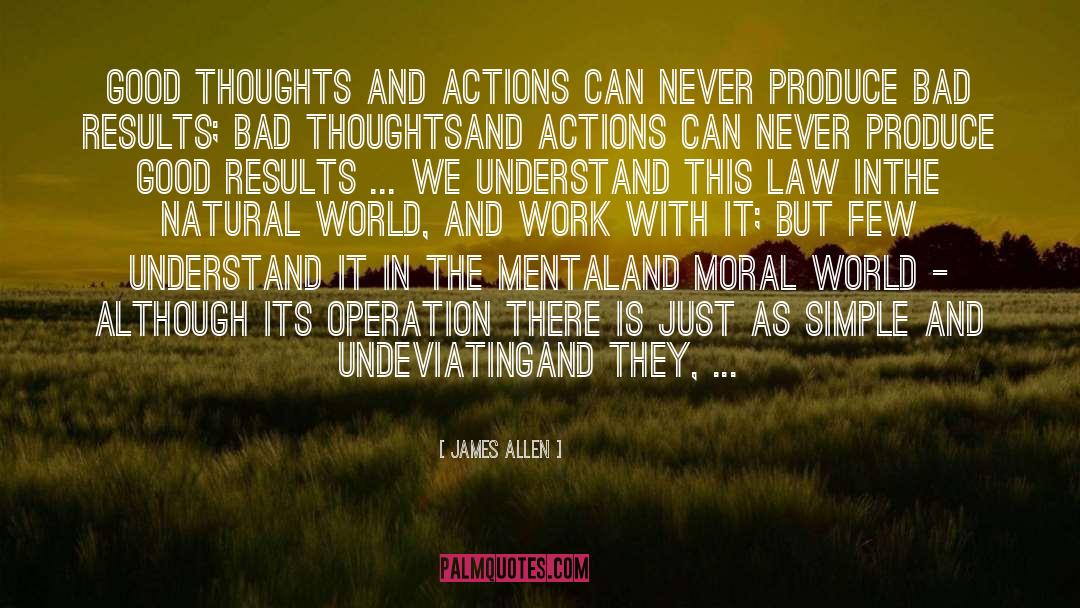 Moral Theory quotes by James Allen