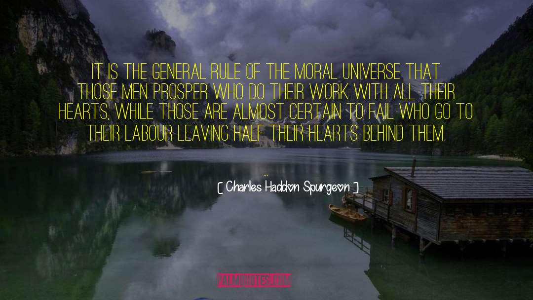 Moral Universe quotes by Charles Haddon Spurgeon