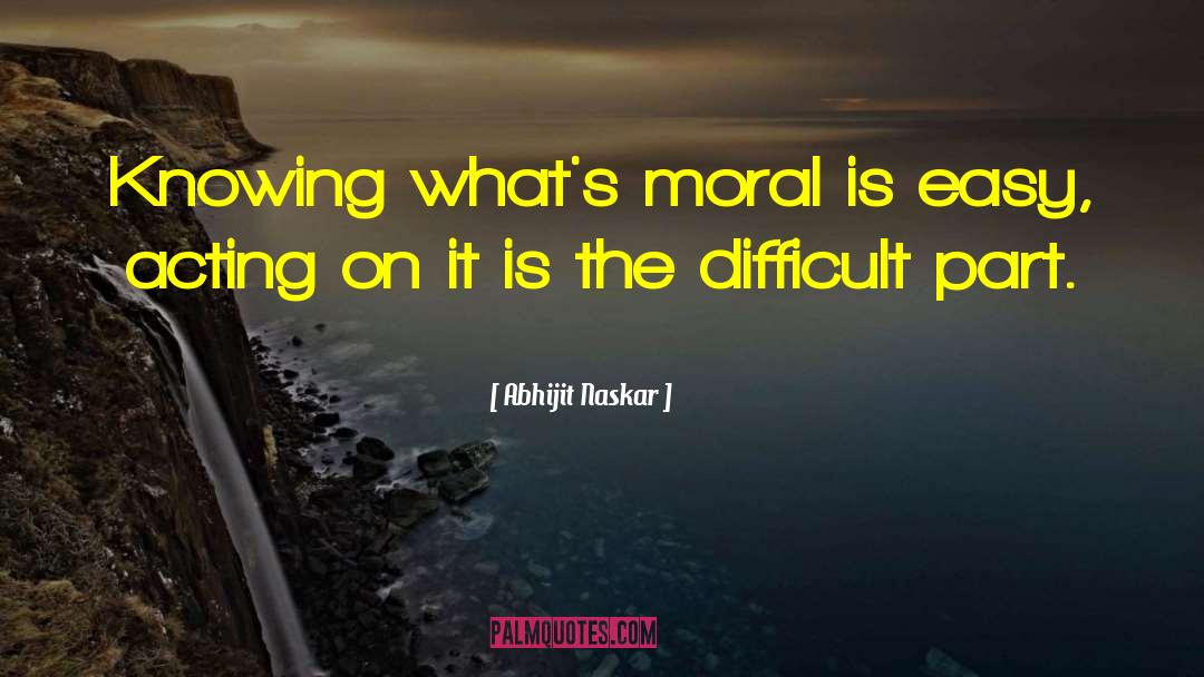 Moral Values quotes by Abhijit Naskar