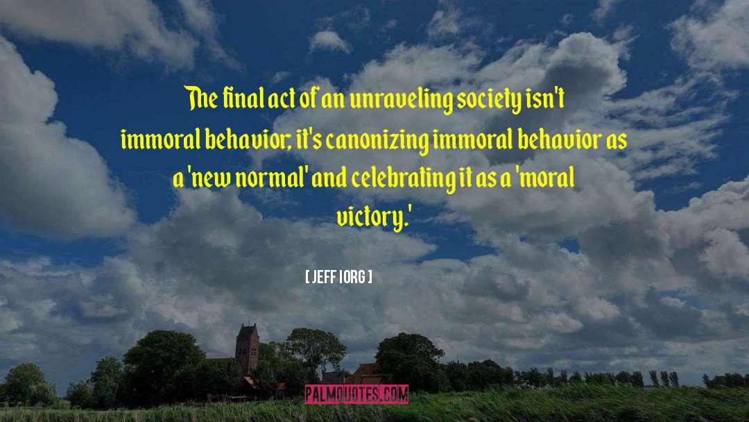 Moral Victory quotes by Jeff Iorg