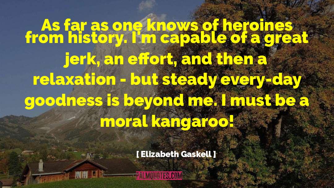 Moral Victory quotes by Elizabeth Gaskell