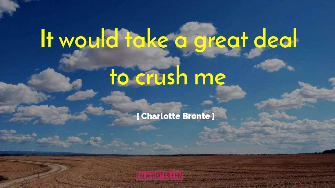 Morale Booster quotes by Charlotte Bronte