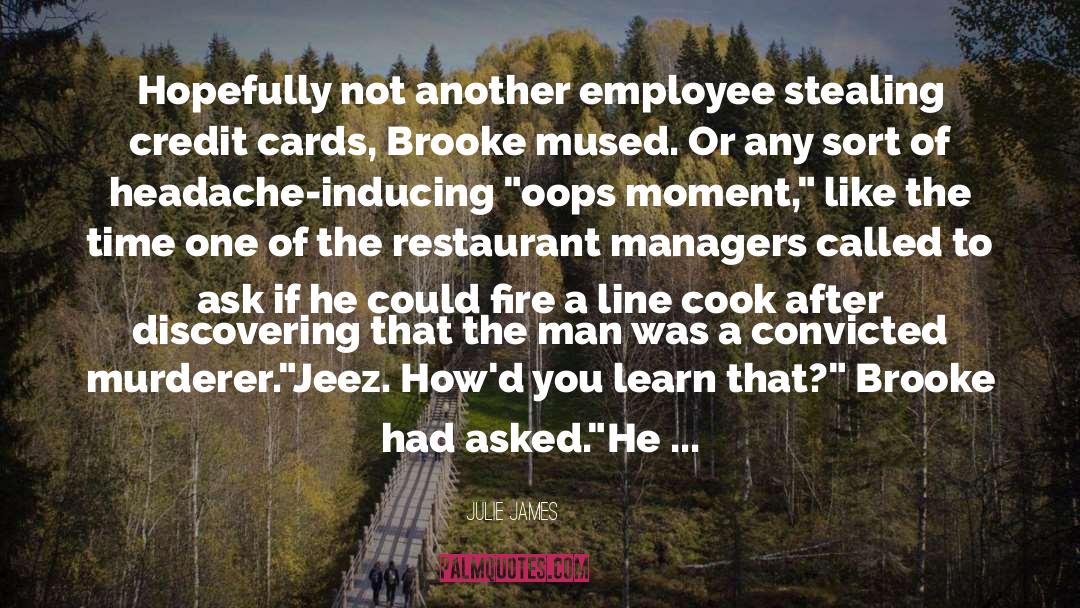 Morale Of An Employee quotes by Julie James