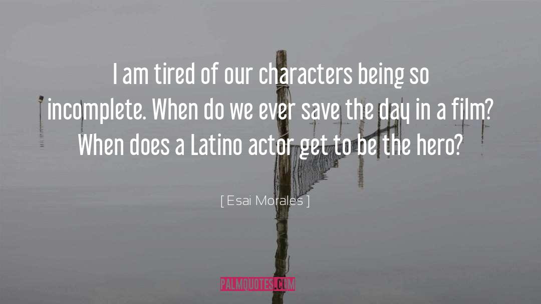 Morales quotes by Esai Morales