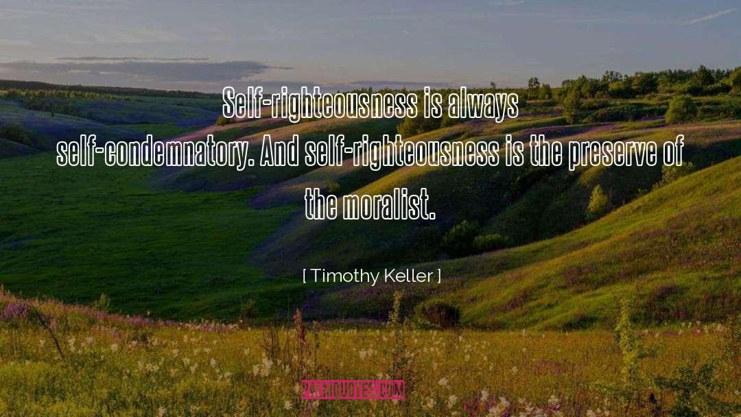 Moralist quotes by Timothy Keller