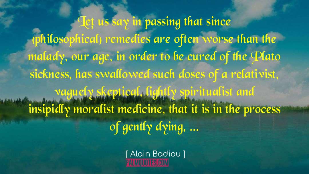 Moralist quotes by Alain Badiou