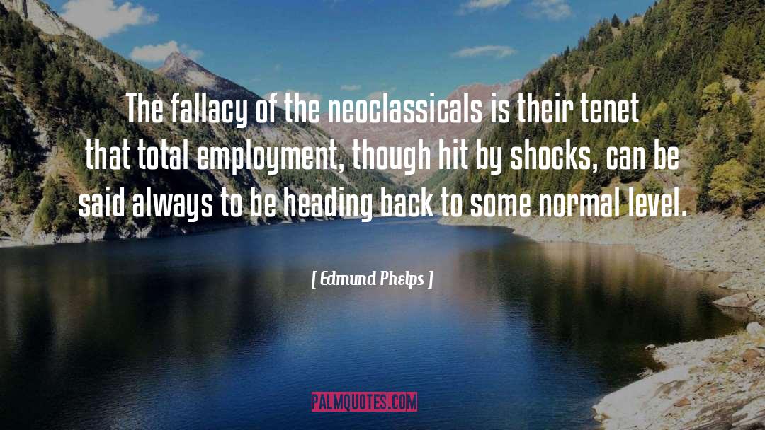 Moralistic Fallacy quotes by Edmund Phelps