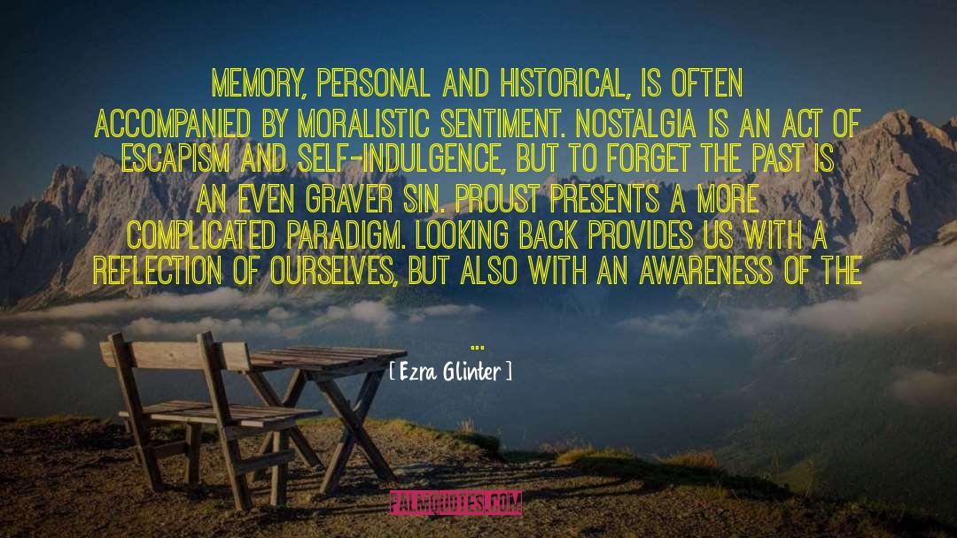 Moralistic quotes by Ezra Glinter