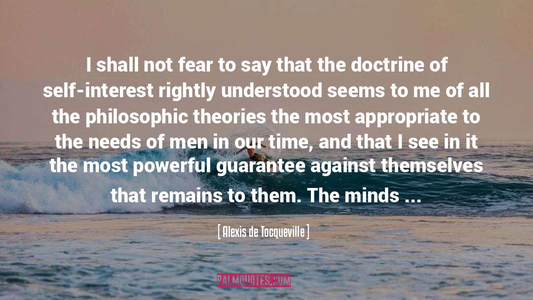 Moralists quotes by Alexis De Tocqueville