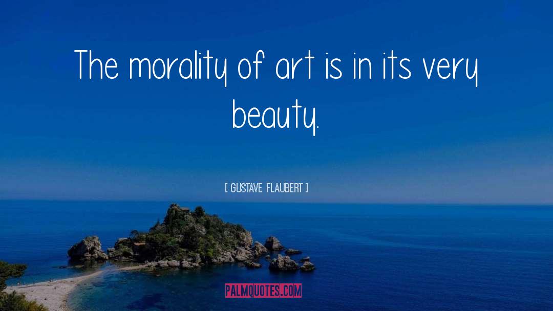 Morality In Hamlet quotes by Gustave Flaubert