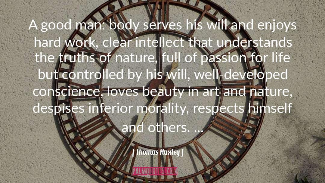 Morality Of Capitalism quotes by Thomas Huxley