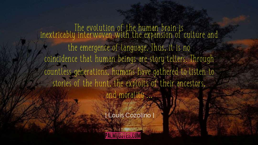 Morality Tales quotes by Louis Cozolino