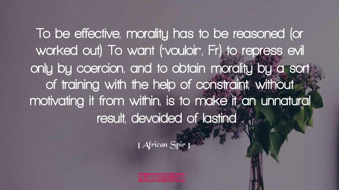 Morality Without Religion quotes by African Spir