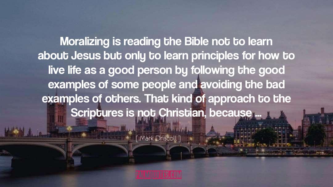 Moralizing quotes by Mark Driscoll