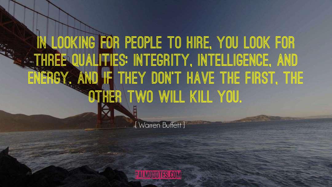 Morals And Integrity quotes by Warren Buffett