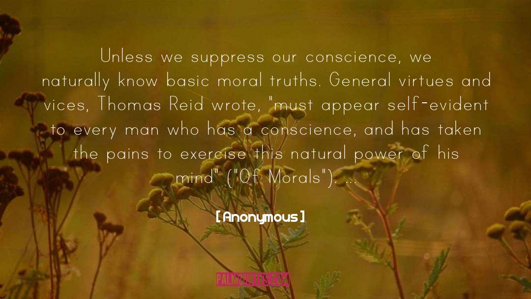 Morals quotes by Anonymous