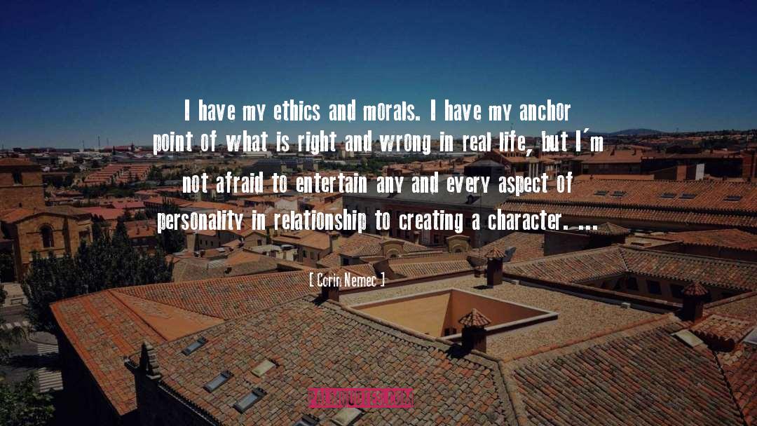 Morals quotes by Corin Nemec
